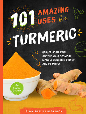 cover image of 101 Amazing Uses for Turmeric